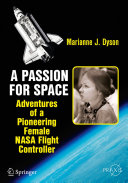 Copertina  A Passion for Space : Adventures of a Pioneering Female NASA Flight Controller