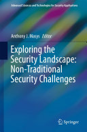 Copertina  Exploring the Security Landscape : Non-Traditional Security Challenges