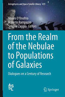 Copertina  From the realm of the nebulae to populations of galaxies : dialogues on a century of research