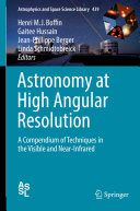 Copertina  Astronomy at High Angular Resolution : A Compendium of Techniques in the Visible and Near-Infrared