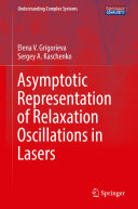 Copertina  Asymptotic Representation of Relaxation Oscillations in Lasers