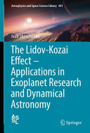 Copertina  The Lidov-Kozai effect - applications in exoplanet research and dynamical astronomy