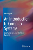 Copertina  An Introduction to Complex Systems : Society, Ecology, and Nonlinear Dynamics