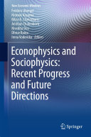 Copertina  Econophysics and Sociophysics : Recent Progress and Future Directions