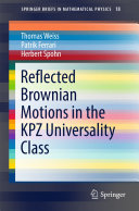 Copertina  Reflected Brownian Motions in the KPZ Universality Class