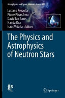 Copertina  The Physics and Astrophysics of Neutron Stars