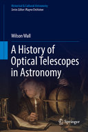 Copertina  A history of optical telescopes in astronomy
