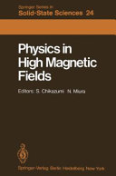 Copertina  Physics in high magnetic fields : proceedings of the Oji International Seminar Hakone, Japan, September 10-13, 1980