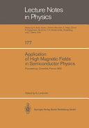 Copertina  Application of high magnetic fields in semiconductor physics : proceedings of the International Conference held in Grenoble, France, September 13-17, 1982