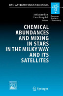 Copertina  Chemical abundances and mixing in stars in the Milky Way and its satellites : proceedings of the ESO-Arcetri workshop held in Castiglione della Pescaia, Italy, 13-17 September, 2004