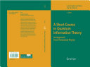 Copertina  A Short Course in Quantum Information Theory : An Approach From Theoretical Physics