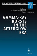 Copertina  Gamma-ray bursts in the afterglow era : proceedings of the international workshop held in Rome, Italy, 17-20 October 2000