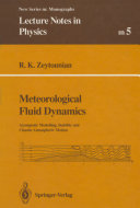 Copertina  Meteorological fluid dynamics : asymptotic modelling, stability and chaotic atmospheric motion