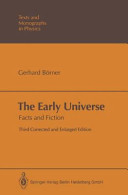 Copertina  The early universe : facts and fiction