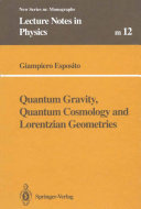Copertina  Quantum gravity, quantum cosmology and lorentzian geometries