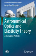 Copertina  Astronomical Optics and Elasticity Theory : Active Optics Methods