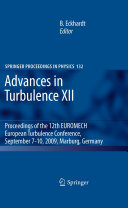 Copertina  Advances in Turbulence XII : Proceedings of the 12th EUROMECH European Turbulence Conference, September 7-10, 2009, Marburg, Germany