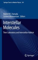 Copertina  Interstellar Molecules : Their Laboratory and Interstellar Habitat