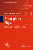 Copertina  Atmospheric Physics : Background – Methods – Trends