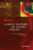 Copertina  A Brief History of String Theory : From Dual Models to M-Theory