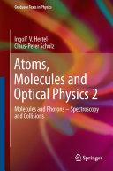 Copertina  Atoms, Molecules and Optical Physics 2 : Molecules and Photons - Spectroscopy and Collisions