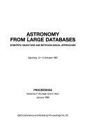 Copertina  Astronomy from large databases : scientific objectives and methodological approaches : proceedings of a conference held in Garching, 12-14 October 1987