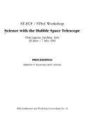 Copertina  Science with the Hubble space telescope : proceedings of the ST-ECF /STScI workshop, Chia Laguna, Sardinia, Italy 29 June - 7 July 1992