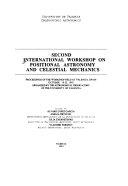 Copertina  Second international workshop on positional astronomy and celestial mechanics : Proceedings of the workshop held at Valencia, Spain, October 19-22, 1992 organized by the Astronomical Observatory of the University of Valencia