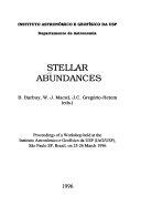 Copertina  Stellar abundances : proceedings of a workshop held at the Instituto Astronômico e Geofísico da USP (IAU /USP), Sao Paulo, Brazil, on 25-26 March 1996