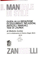 Copertina  Il Manuale di Stile : Guida alla redazione di documenti, relazioni, articoli, manuali, tesi di laurea