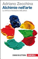 Copertina  Alchimie nell'arte : la chimica e l'evoluzione della pittura