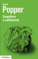 Copertina  Congetture e confutazioni : lo sviluppo della conoscenza scientifica