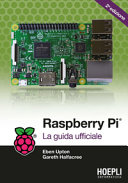 Copertina  Raspberry Pi : la guida ufficiale