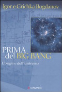 Copertina  Prima del big bang : l'origine dell'universo