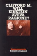 Copertina  Einstein aveva ragione? : le prove sperimentali della relatività generale