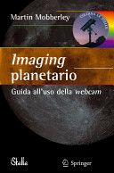Copertina  Imaging planetario : guida all'uso della webcam