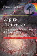 Copertina  Capire l’Universo : L’appassionante avventura della cosmologia