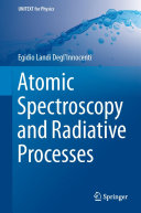 Copertina  Atomic Spectroscopy and Radiative Processes