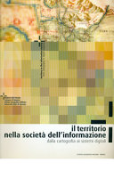 Copertina  Il territorio nella società dell'informazione: dalla cartografia ai sistemi digitali
