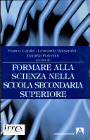 Copertina  Formare alla scienza nella scuola secondaria superiore