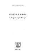 Copertina  Opinione e scienza : il dibattito tra Stoici e Accademici nel III e nel II secolo a. C.