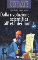 Copertina  {Vol. 1: Dalla rivoluzione scientifica all'età dei lumi} Tomo 1 