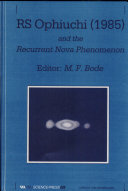 Copertina  Rs ophiuchi (1985) and the recurrent noa phenomenon : Proceedings of the Manchester Conference 16-18 December 1985
