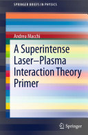 Copertina  A Superintense Laser-Plasma Interaction Theory Primer