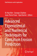 Copertina  Advanced Experimental and Numerical Techniques for Cavitation Erosion Prediction