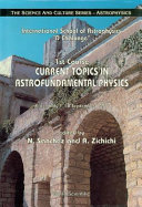 Copertina  Current topics in astrofundamental physics : International School of Astrophysics D. Chalonge, 1st course, Erice, Italy, 1-8 September 1991