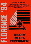 Copertina  Theory meets experiment : proceedings of the Johns Hopkins workshop on current problems in particle theory 18, Florence, 1994 (August 31-September 2)