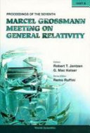 Copertina  [The seventh Marcel Grossmann meeting on recent developments in theoretical and experimental general relativity, gravitation, and relativistic field theories : proceedings of the meeting held at Stanford University 24-30 July 1994] Part B
