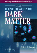 Copertina  The identification of dark matter : proceedings of the first international workshop on