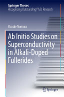 Copertina  Ab Initio Studies on Superconductivity in Alkali-Doped Fullerides